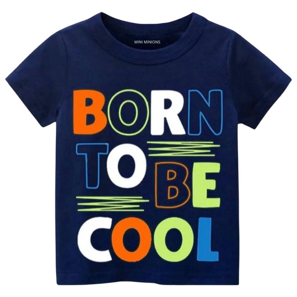 BORN TO BE COOL TEE